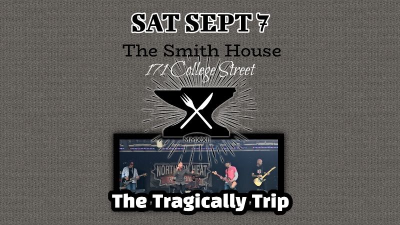 The Tragically Trip at The Smith House 