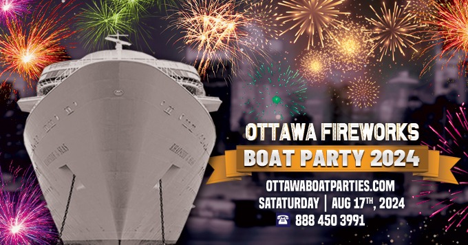 Ottawa Fireworks Boat Party Festival 2024 | Tickets Starting at 25