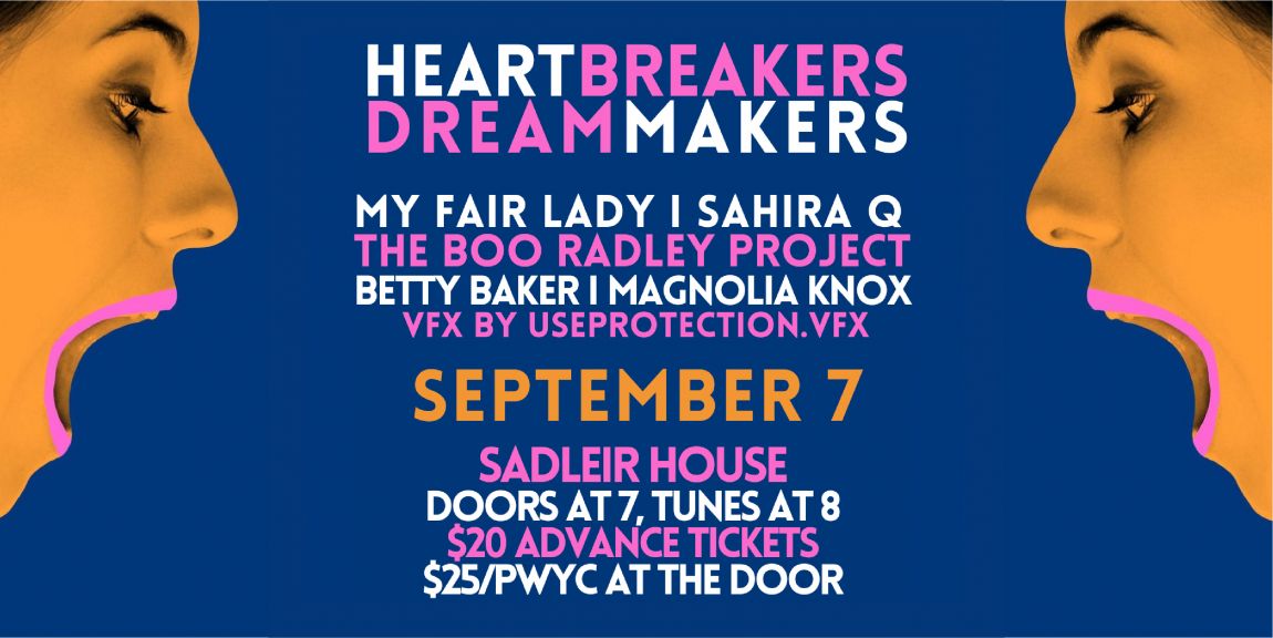 Heartbreakers // Dreammakers
