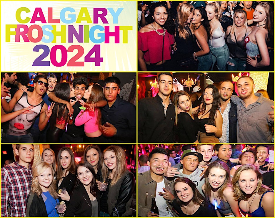 CALGARY FROSH NIGHT 2024 @ BACK ALLEY NIGHTCLUB | OFFICIAL MEGA PARTY!