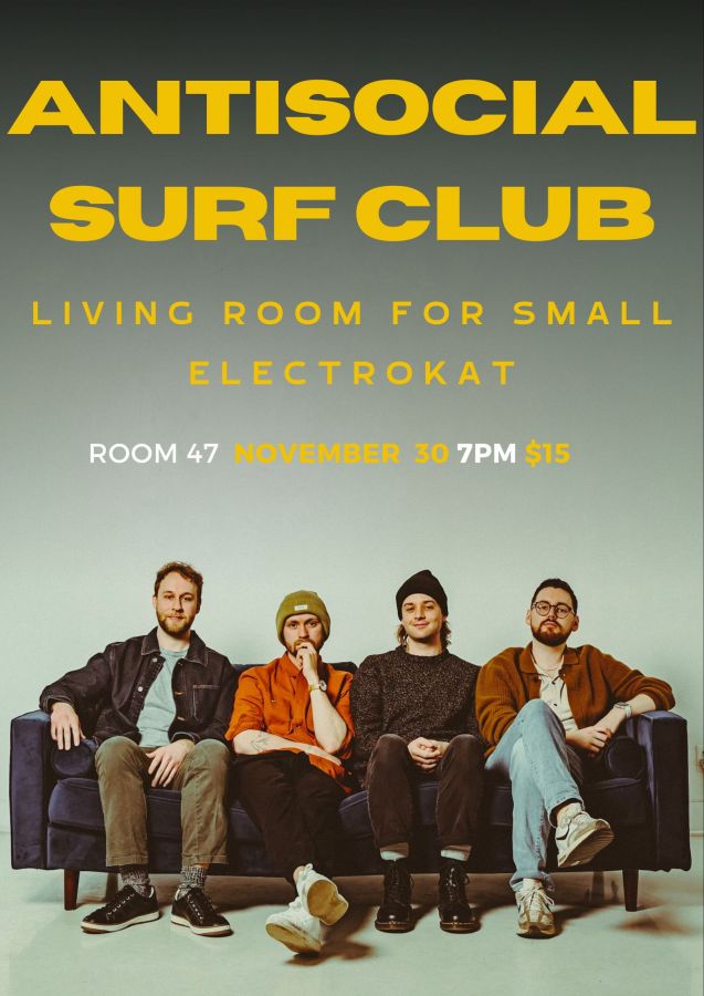 AntiSocial Surf Club @ Room 47 WSG Electrokat and Living Room For Small