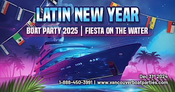 LATIN NEW YEAR'S EVE BOAT PARTY 2025 | FIESTA ON THE WATER