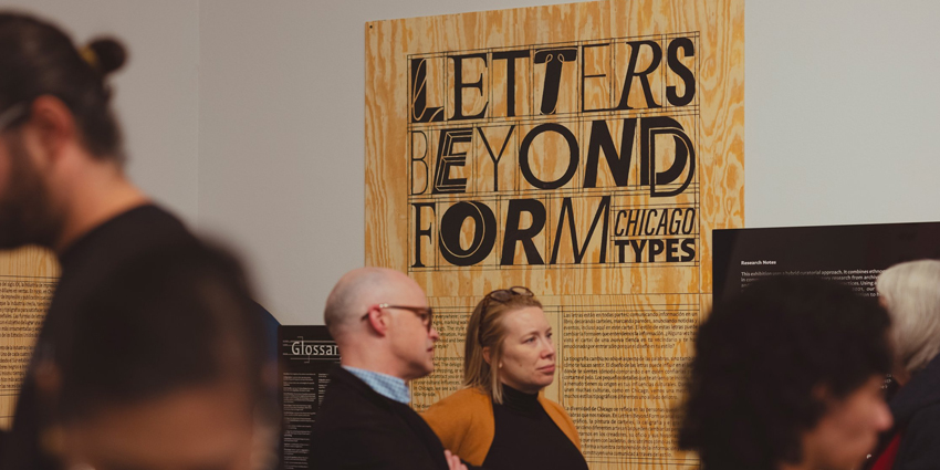 Letters Beyond Form: Chicago Types