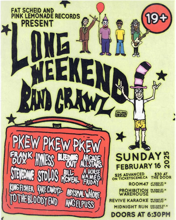 Long Weekend Band Crawl - Vol 11 - Sunday February 16