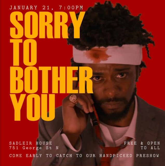 Trent Film Society: SORRY TO BOTHER YOU