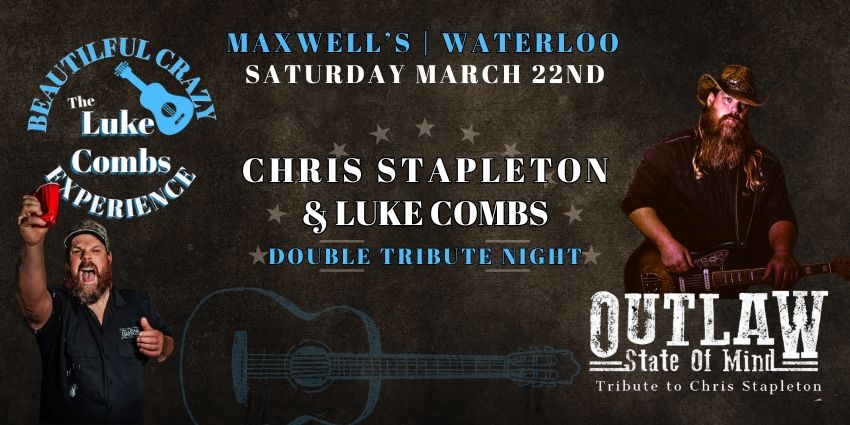 Chris Stapleton and Luke Combs Double Tribute Night