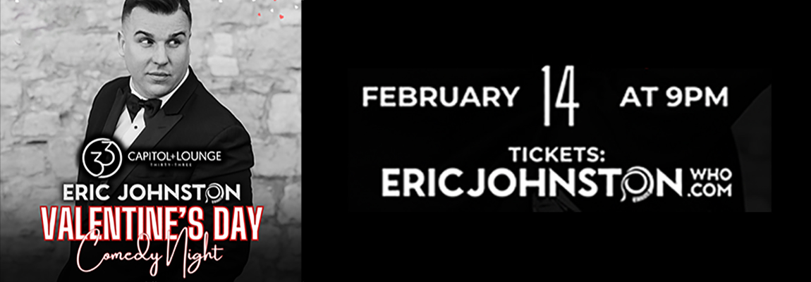 Valentines Day Comedy Show Ft: Eric Johnston