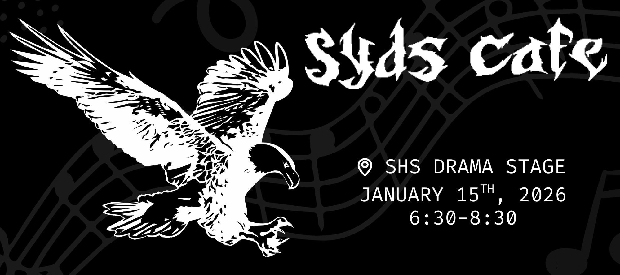 SYD'S CAFE - SHS Winter Coffee House