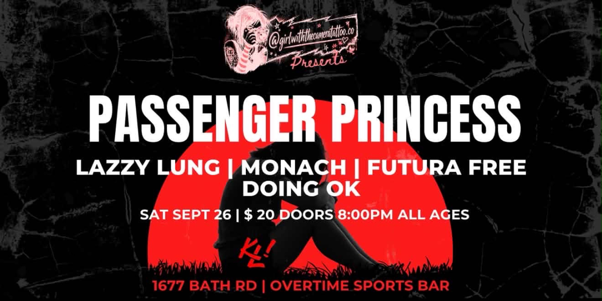 Passenger Princess, Lazzy Lung, Monach, Futura Free, doingok