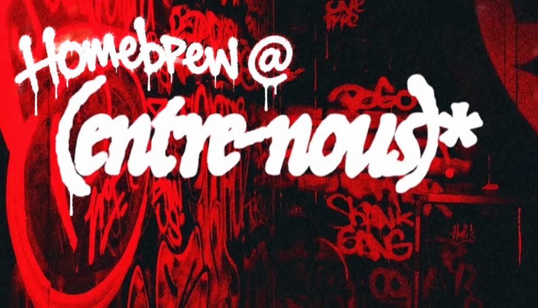 Le Dragon presents: Homebrew at Entre Nous