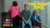Too Many Zooz; Live in...